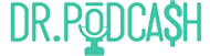 DR.PodCash